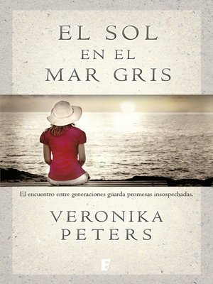 cover image of El sol en el mar gris